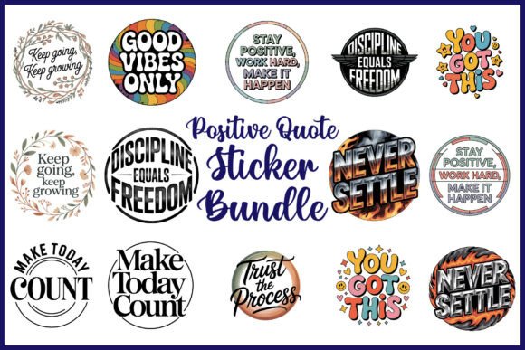 Download Positive Quote Sticker Bundle - Positive Collection
