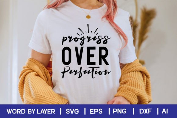 Download Progress over Perfection - Progress over perfection Collection