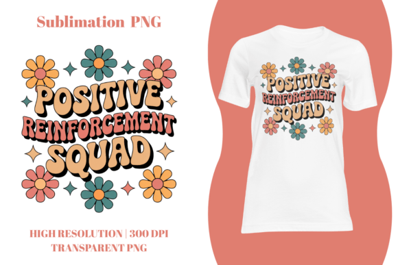 Download Positive Reinforcement Squad PNG - Premium Bundle